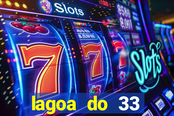 lagoa do 33 ourolandia bahia